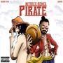 Pirate (Nitrixx Remix) [Explicit]