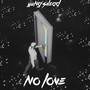 No Love (Explicit)