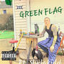 GREEN FLAG (feat. Slydakidd) [Explicit]