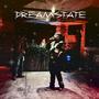 Dreamstate (Explicit)