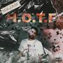 H.O.T.F (Explicit)