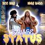 Savage Status (feat. Zee BBY) [Explicit]