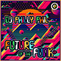 Future of the Funk EP