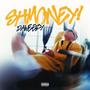 SHMONEY! (Explicit)