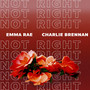 Not Right (Explicit)