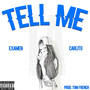 TELL ME (Explicit)