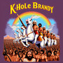 K-Hole Brandy