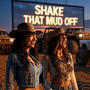 Shake That Mud Off