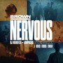 Nervous (DJ Manifest Remix) [Explicit]