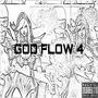 God Flow 4 (Explicit)