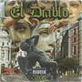 El Diablo (Explicit)