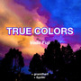 TRUE COLORS