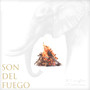 Son del Fuego (Explicit)