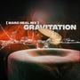 Gravitation (Marc Heal Mix) (feat. Marc Heal)