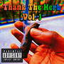 Thank the Herb , Vol. 1 (Explicit)