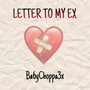 Letter To My Ex (Explicit)