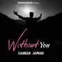 Without You (Explicit)