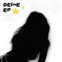 Deine EP (Explicit)