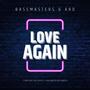 LOVE AGAIN (feat. BASSMASTERS)