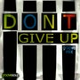 Don't Give up (Groove Mix) [feat. Melissa Collins]