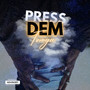 Press Dem (Explicit)