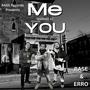 Me Instead of You (feat. Young Erro) [Explicit]