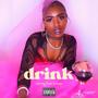 Drink (Explicit)