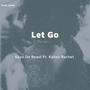 Let Go (Explicit)