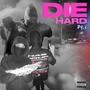 Die Hard Pt. 1 (Explicit)