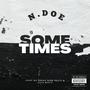 Sometimes (Explicit)