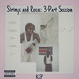 Strings & Roses: 3 Part Session (Explicit)