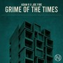 Grime of the Times