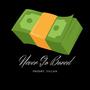 Never Go Bored (prodby. Villain) [Explicit]