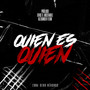 Quién Es Quién (Explicit)