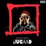 Jugaad (feat. Addict on the heat) [Explicit]