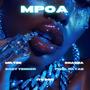 Mpoa (feat. Mr.Tee, Gody Tennor & Fidel Rayd) [Explicit]