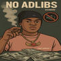 NO ADLIBS (Explicit)