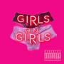 Girls on Girls (Explicit)