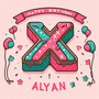 Feliz Cumpleaños Alyan (Explicit)