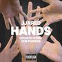 Hands (feat. Goliath Kong & Che Poarch) [Explicit]