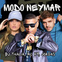 Modo Neymar (Explicit)