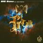 G-Talk (feat. Jhakari Neptune) [Explicit]