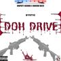 Doh Drive (Explicit)