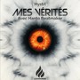 Mes vérités