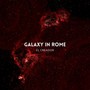 GALAXY IN ROME