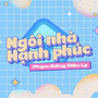 Ngôi nhà hạnh phúc