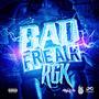 Bad Freak (Explicit)