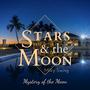 Stars and the Moon - Mystery of the Moon