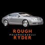 Rough Ryder (Explicit)