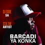 Barcadi ya Konka (Explicit)